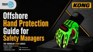 KONG Glove India | Offshore Hand Protection Guide for Safety Managers